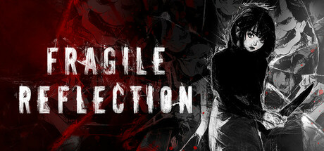 脆弱的倒影/Fragile Reflection Build.23267692 免安装中文版-OG资源站