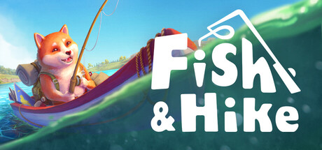 垂钓与徒步 /Fish and Hike Build.23567571 免安装中文版-OG资源站