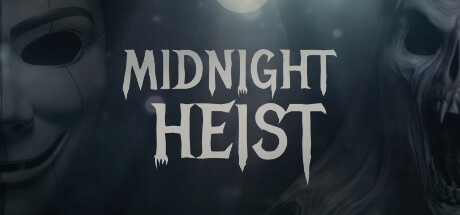 午夜抢劫/ Midnight Heist    Build.23952443   免安装中文版-OG资源站