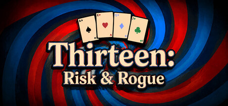 十三张 死斗and肉鸽 /Thirteen Risk and Rogue   Build.23924307  免安装中文版-OG资源站