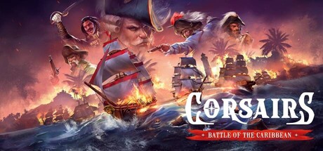 海盗：加勒比海战 /Corsairs – Battle of the Caribbean   Build.23307645   免安装中文版-OG资源站