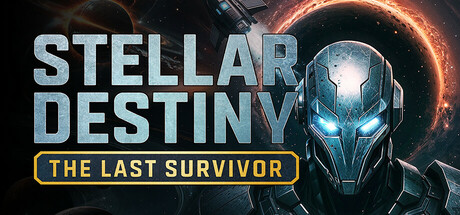 星际命运:最后的幸存者 /Stellar Destiny The Last Survivor Build.22402434 免安装中文版-OG资源站