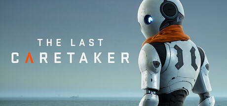 最后一位守护者|最后的守护者 / The Last Caretaker  v0.7.5.610707  免安装中文版-OG资源站