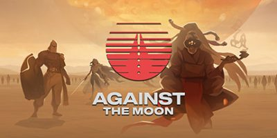 对抗月球/Against The Moon-OG资源站