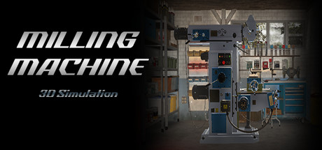 铣削机模拟器/Milling machine simulator  Build.22799686   免安装中文版-OG资源站