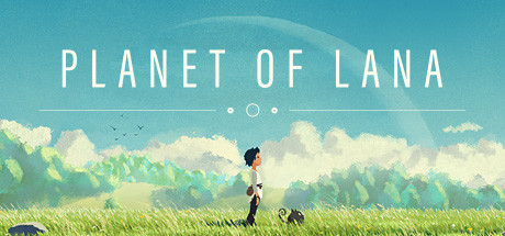 拉娜星球|拉娜的星球|拉娜之星/Planet of Lana   v1.1.1.0  免安装中文版-OG资源站