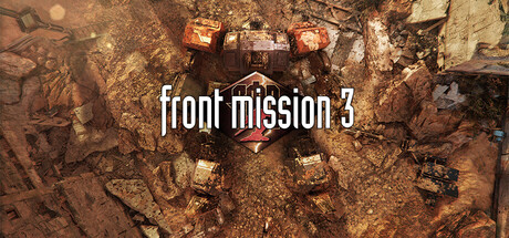 前线任务3:重制版 /FRONT MISSION 3 Remake v1.1 免安装中文版-OG资源站