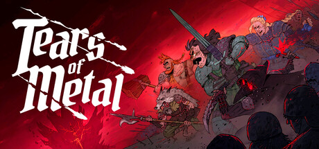 钢铁之泪/Tears of Metal / 单机+联机 v0.7.56935 免安装中文版-OG资源站