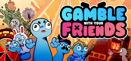和朋友一起赌博 /Gamble With Your Friends/单机+联机 v1.0.7 免安装英文版-OG资源站