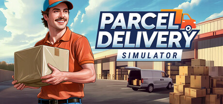 包裹配送模拟器 /Parcel Delivery Simulator   v1.0.3   免安装中文版-OG资源站