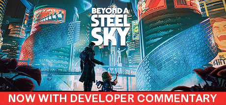 超越钢铁苍穹|钢铁天空外|超越钢铁天空 /Beyond a Steel Sky v1.5.29158 全DLC 免安装中文版-OG资源站