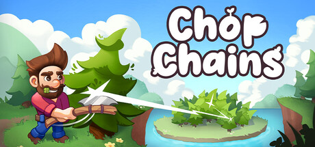 砍树/Chop Chains Build.22746269 免安装中文版-OG资源站
