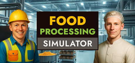 食品加工模拟器 /Food Processing Simulator Build.23126223 免安装中文版-OG资源站