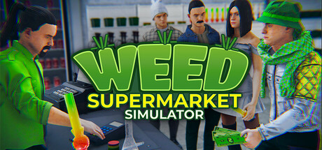 大麻超市模拟器/Weed Supermarket Simulator    Build.22690768  免安装中文版-OG资源站
