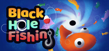 黑洞钓鱼 /Black Hole Fishing Build.22735339 免安装中文版-OG资源站