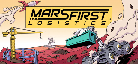火星第一物流/ Mars First Logistics Build.22689339 免安装中文版-OG资源站