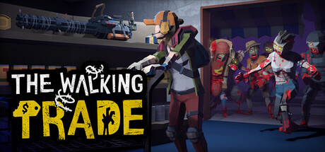 僵尸启示录|行尸走售 /The Walking Trade v1.0.18 免安装中文版-OG资源站