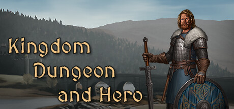 王国地下城与英雄 /Kingdom, Dungeon, and Hero Build.18755184 免安装中文版-OG资源站