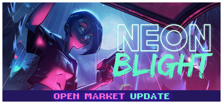 霓虹枯萎病 /Neon Blight Build.22819979 免安装中文版-OG资源站