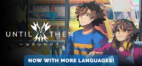 直到那时/Until Then v20241122 免安装中文版-OG资源站