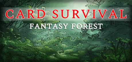 卡牌生存：奇幻森林/ Card Survival: Fantasy Forest   v0.60c  免安装中文版-OG资源站