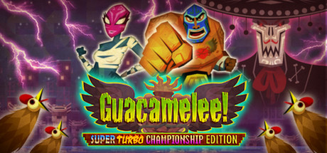 墨西哥英雄大混战：超级漩涡冠军版 /Guacamelee! Super Turbo Championship Edition   完整版   免安装中文版-OG资源站