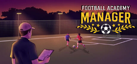 足球青训学院经理 /Football Academy Manager Build.22319967 免安装中文版-OG资源站