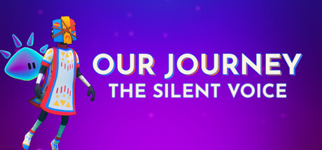 我们的旅程：无言之行 /Our Journey The Silent Voice   Build.21671666   免安装中文版-OG资源站