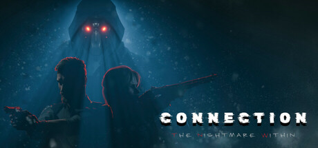 连接：内心的恶梦 /Connection: The Nightmare Within   v20260304   免安装中文版-OG资源站