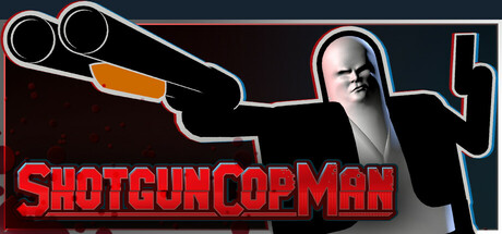 霰弹警长/Shotgun Cop Man v20250604 免安装中文版-OG资源站