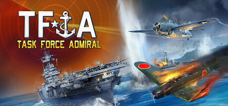 特遣舰队上将：第一卷 – 美国航母战 /Task Force Admiral – Vol.1 American Carrier Battles   Build.21754814  免安装英文版-OG资源站