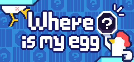 我蛋呢？/Where’s my egg?     Build.21777472  免安装中文版-OG资源站